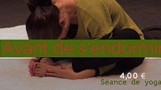 Cours de yoga à faire avant de s'endormir pour faciliter l'endormissement et la qualité du sommeil