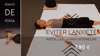 Séance de yoga pour éviter l'anxiété & installer la paix intérieure (avec un mini yoga-nidra)